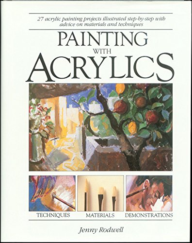 Stock image for Painting W/Acrylics for sale by ThriftBooks-Atlanta