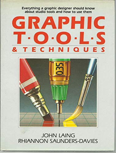 Stock image for Graphic Tools and Techniques for sale by Better World Books: West