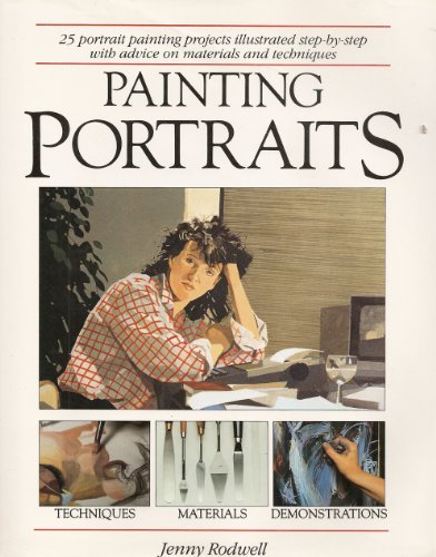 Stock image for Painting Portraits for sale by Better World Books