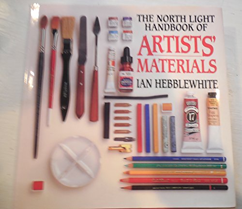 Beispielbild fr North Light Handbook of Artist's Materials zum Verkauf von Better World Books
