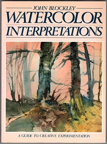 Stock image for Watercolor Interpretations for sale by Half Price Books Inc.