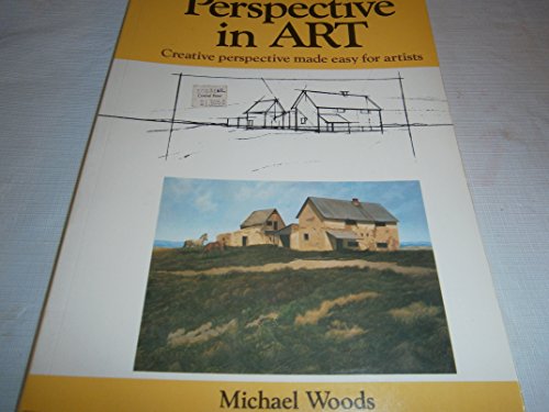 Perspective in Art (9780891342267) by Woods, Michael
