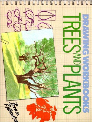 Stock image for Trees and Plants (Drawing Workbooks) for sale by Half Price Books Inc.