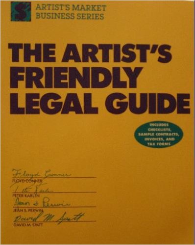 Beispielbild fr The Artist's Friendly Legal Guide zum Verkauf von ThriftBooks-Dallas