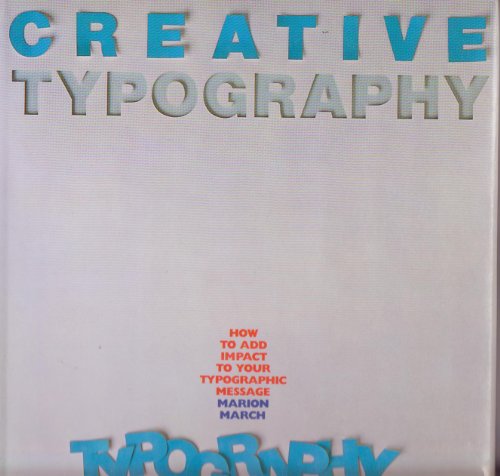 Stock image for Creative Typography for sale by The Maryland Book Bank