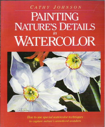 Painting Nature's Details in Watercolor