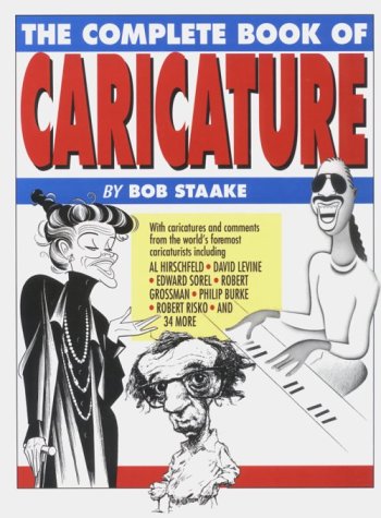 Beispielbild fr The Complete Book of Caricature zum Verkauf von Reuseabook