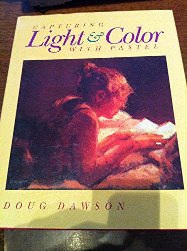 Stock image for Capturing Light Color With Pastel for sale by Goodwill Books