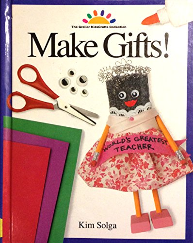 Beispielbild fr Make Gifts! (Art and Activities for Kids) zum Verkauf von BookHolders