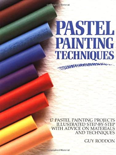 Imagen de archivo de Pastel Painting Techniques a la venta por Half Price Books Inc.