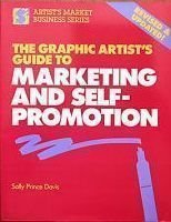 9780891344162: The Graphic Artist's Guide to Marketing and Self-Promotion