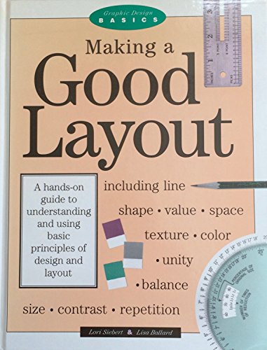 9780891344230: Making a Good Layout (Graphic Design Basics S.)