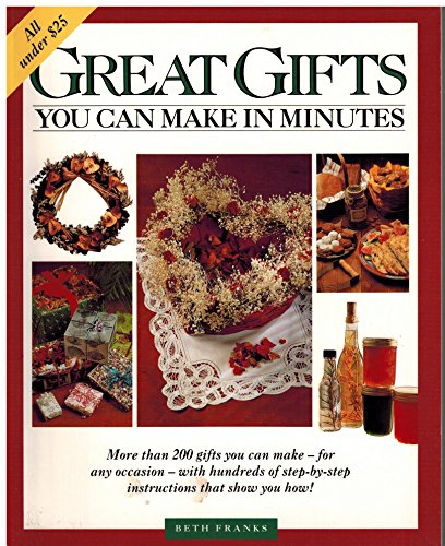 Imagen de archivo de Great Gifts You Can Make in Minutes a la venta por Better World Books: West