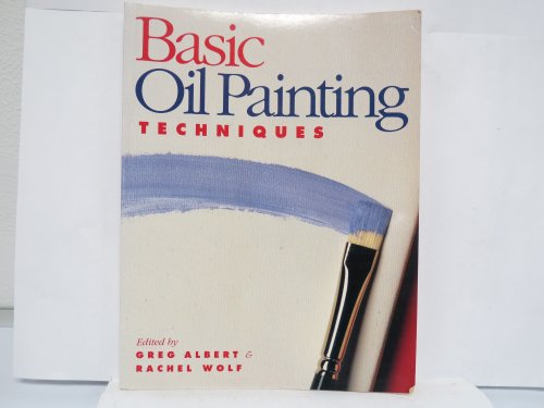 Imagen de archivo de Basic Oil Painting Techniques a la venta por Gulf Coast Books