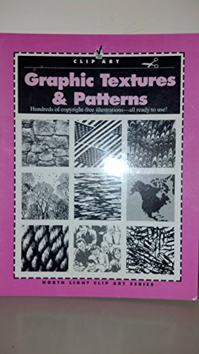 9780891345220: Graphic Textures and Patterns (North Light Clip Art)