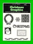 9780891345268: Christmas Graphics: Hundreds of Copyright-Free Illustrations- All Ready to Use!