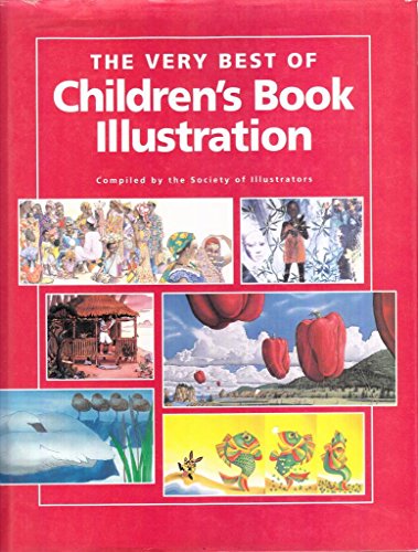 9780891345404: The Very Best of Children's Book Illustration