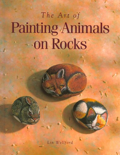 9780891345725: The Art of Painting Animals on Rocks