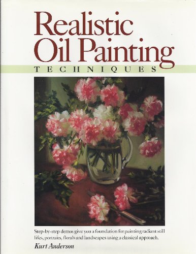 Stock image for Realistic Oil Painting Techniques for sale by Orion Tech