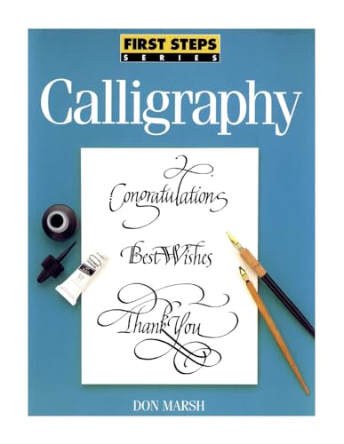 Beispielbild fr Calligraphy (First Steps Series) zum Verkauf von SecondSale