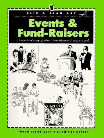 Events & Fund Raisers (North Light Clip & Scan Art) (9780891346821) by TBD, Adams Media