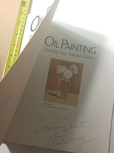 Stock image for Oil Painting: Develop Your Natural Ability for sale by Hawking Books