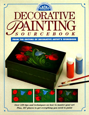 Stock image for Decorative Painting Sourcebook for sale by Montclair Book Center