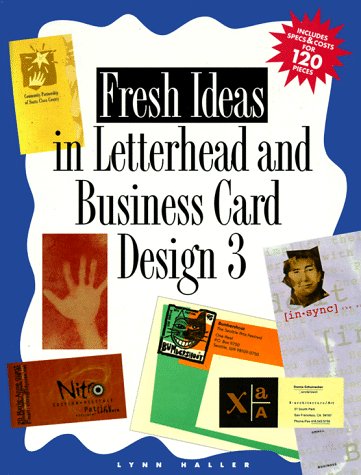 Imagen de archivo de Fresh Ideas in Letterhead and Business Card Design 3 a la venta por Better World Books