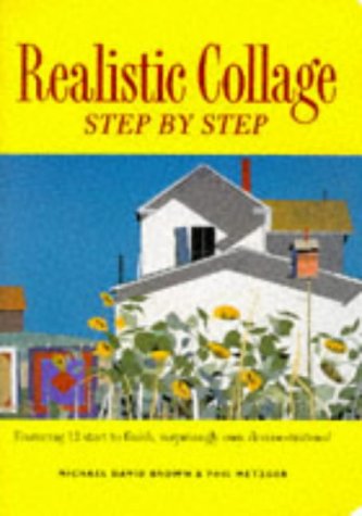 Stock image for Realistic Collage: Step by Step for sale by Irish Booksellers