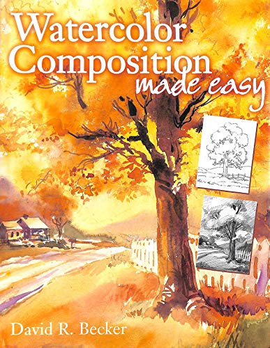 Beispielbild fr Watercolor Composition Made Easy zum Verkauf von Books of the Smoky Mountains