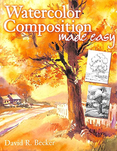9780891348917: Watercolor Composition Made Easy