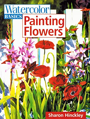 Watercolor Basics: Painting Flowers