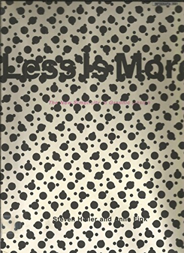 9780891348993: Less is More: The New Simplicity in Graphic Design