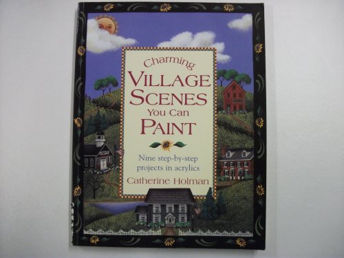 Beispielbild fr Charming Village Scenes You Can Paint zum Verkauf von Acme Books