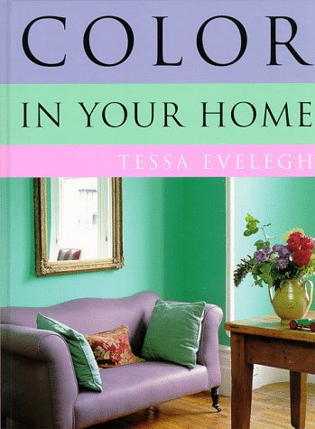 Beispielbild fr Color in Your Home zum Verkauf von Aaron Books
