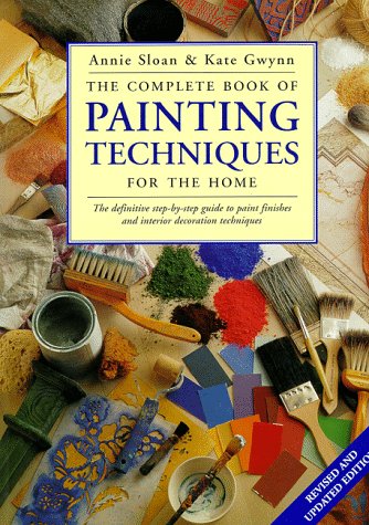 Beispielbild fr The Complete Book of Painting Techniques for the Home zum Verkauf von Books of the Smoky Mountains