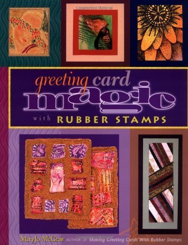 Beispielbild fr Greeting Card Magic with Rubber Stamps zum Verkauf von Better World Books