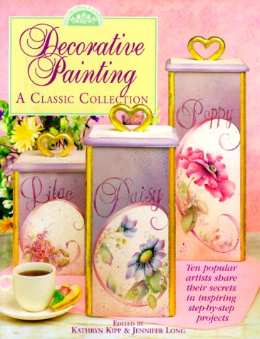 Stock image for Decorative Painting: A Classic Collection for sale by Goldstone Books