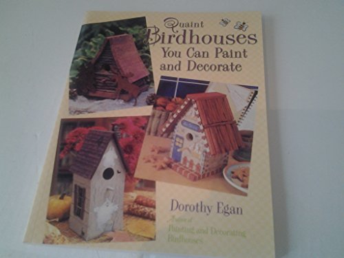 Beispielbild fr Quaint Birdhouses You Can Paint and Decorate zum Verkauf von Wonder Book