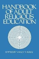 Stock image for Handbook of Adult Religious Education for sale by Better World Books