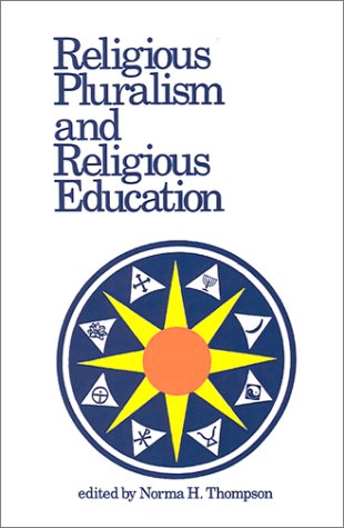 Stock image for Religious Pluralism and Religious Education for sale by ThriftBooks-Dallas