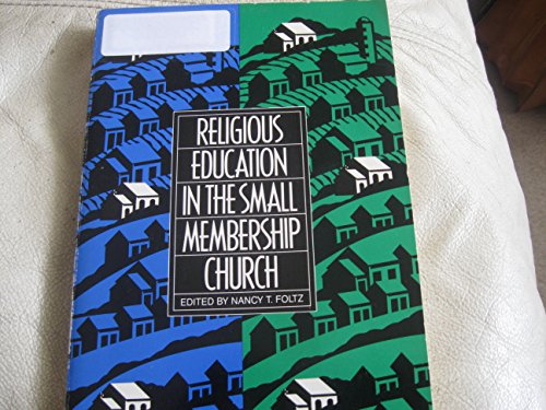 Stock image for Religious Education in the Small Membership Church/With Chart for sale by Wonder Book