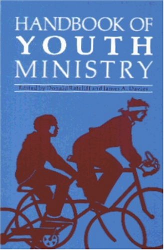 Stock image for Handbook of Youth Ministry (Religion Education Press Handbook) for sale by Wonder Book