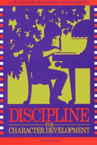 Stock image for Discipline for Character Development for sale by UHR Books