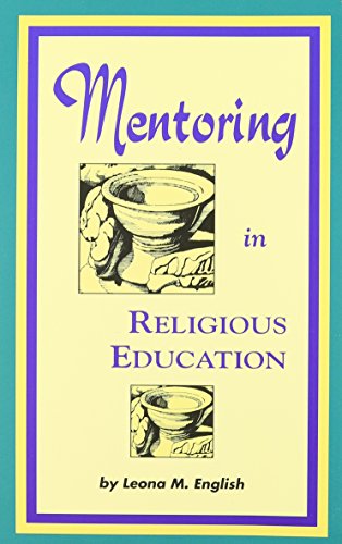 Beispielbild fr Mentoring in Religious Education zum Verkauf von Better World Books