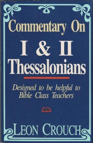 Stock image for Commentary on 1st and 2nd Thessalonians for sale by HPB-Emerald