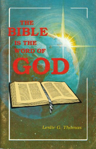 Stock image for The Bible is the Word of God for sale by Revaluation Books