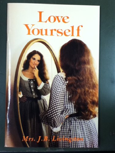 Stock image for Love Yourself for sale by Squirrel Away Books