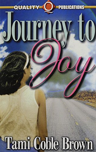 Stock image for Journey to Joy for sale by ThriftBooks-Atlanta