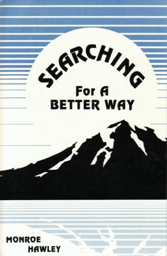 Stock image for Searching for a Better Way for sale by GoldBooks